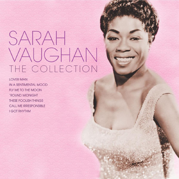 Sarah Vaughan – Sarah Vaughan The Collection(16Bit-44.1kHz)-OppsUpro音乐帝国