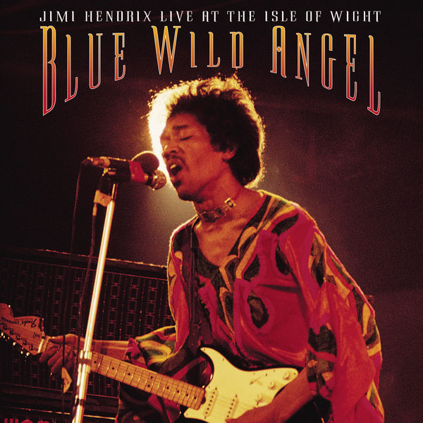 Jimi Hendrix – Blue Wild Angel Jimi Hendrix At The Isle Of Wight(16Bit-44.1kHz)-OppsUpro音乐帝国