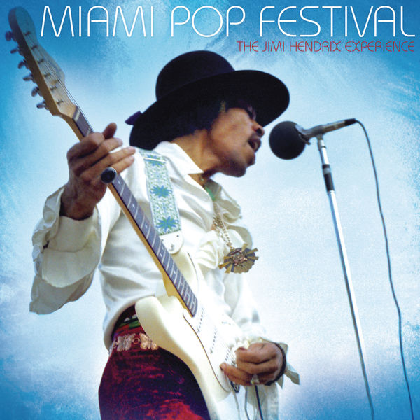 Jimi Hendrix – Miami Pop Festival(16Bit-44.1kHz)-OppsUpro音乐帝国