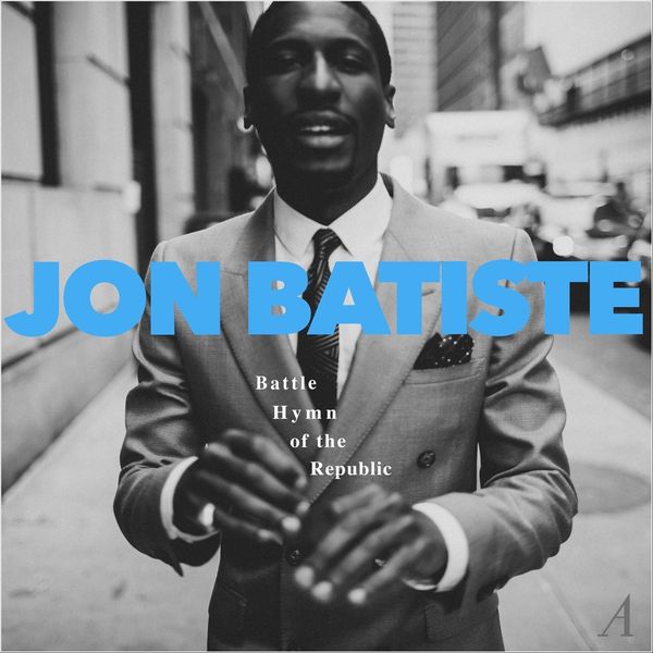 Jon Batiste – Battle Hymn of the Republic(16Bit-44.1kHz)-OppsUpro音乐帝国