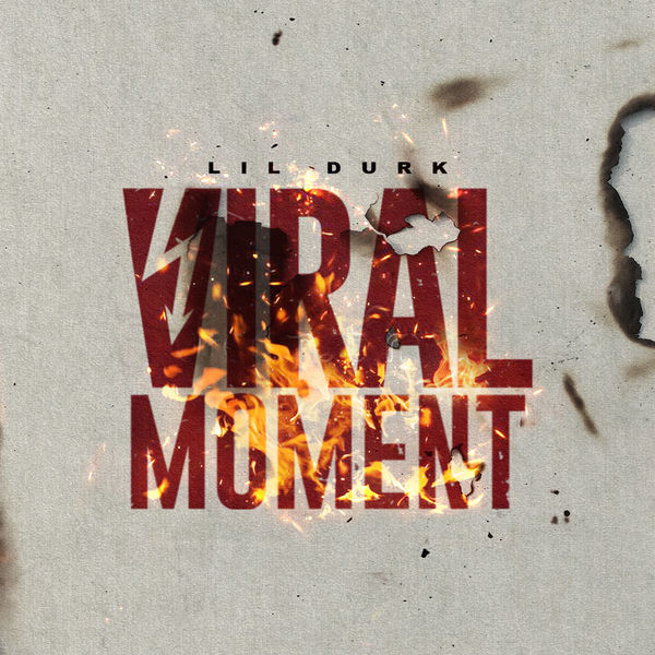 Lil Durk – Viral Moment(16Bit-44.1kHz)-OppsUpro音乐帝国