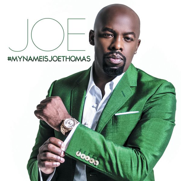 Joe – #MYNAMEISJOETHOMAS(16Bit-44.1kHz)-OppsUpro音乐帝国