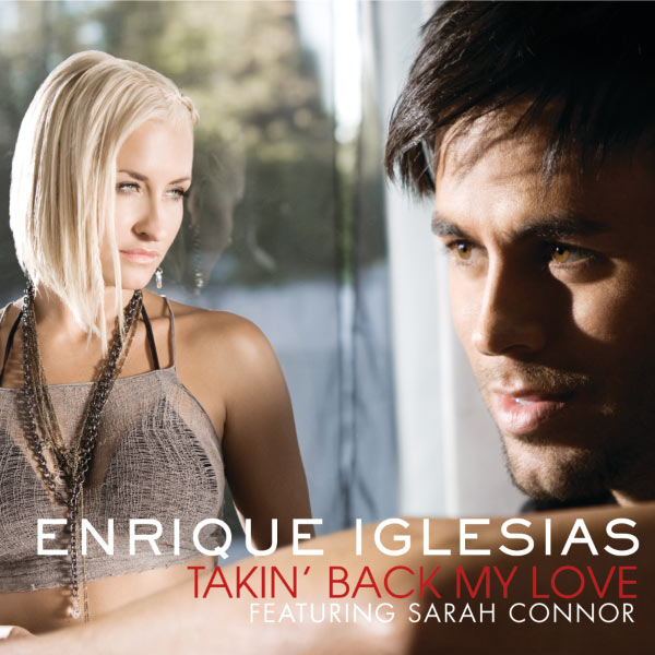 Enrique Iglesias – Takin’ Back My Love (International Version)(16Bit-44.1kHz)-OppsUpro音乐帝国