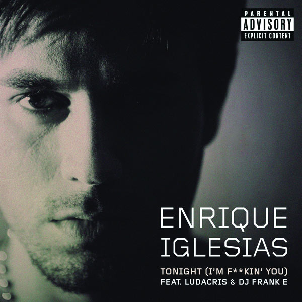 Enrique Iglesias – Tonight (I’m Fuckin’ You)(16Bit-44.1kHz)-OppsUpro音乐帝国