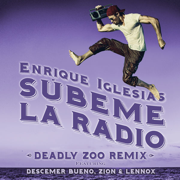 Enrique Iglesias – SUBEME LA RADIO (Deadly Zoo Remix)(16Bit-44.1kHz)-OppsUpro音乐帝国