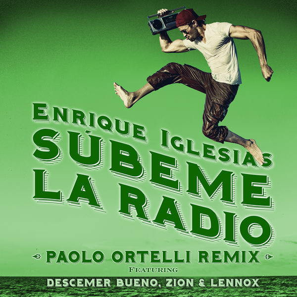 Enrique Iglesias – SUBEME LA RADIO (Paolo Ortelli Remix)(16Bit-44.1kHz)-OppsUpro音乐帝国