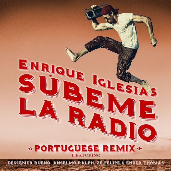 Enrique Iglesias – SUBEME LA RADIO PORTUGUESE REMIX(16Bit-44.1kHz)-OppsUpro音乐帝国