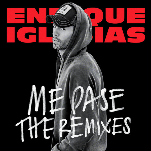 Enrique Iglesias – ME PASE (The Remixes)(16Bit-44.1kHz)-OppsUpro音乐帝国