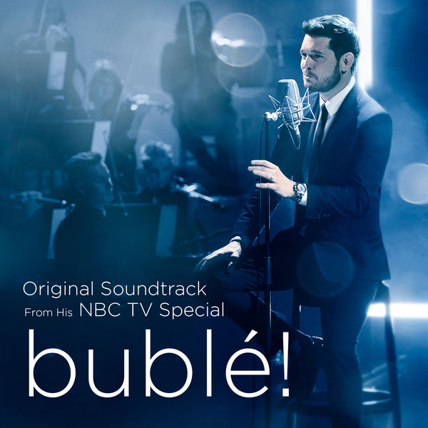 Michael Bublé – Bublé! (Original Soundtrack from his NBC TV Special)(24Bit-48kHz)-OppsUpro音乐帝国