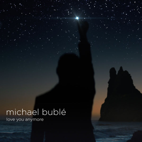 Michael Bublé – Love You Anymore (Cook Classics Remix)(24Bit-44.1kHz)-OppsUpro音乐帝国