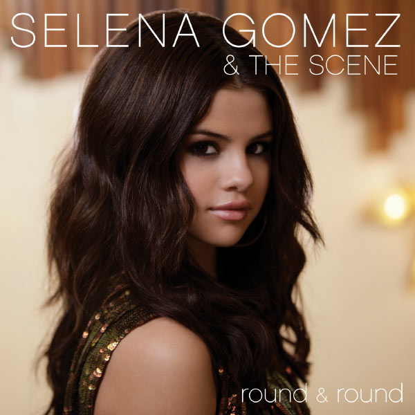 Selena Gomez – Round & Round (International Single)(16Bit-44.1kHz)-OppsUpro音乐帝国