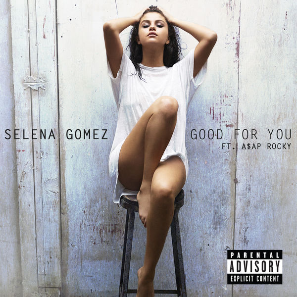 Selena Gomez – Good For You(16Bit-44.1kHz)-OppsUpro音乐帝国