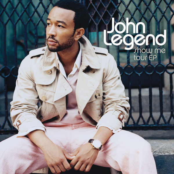 John Legend – Show Me Tour EP(16Bit-44.1kHz)-OppsUpro音乐帝国