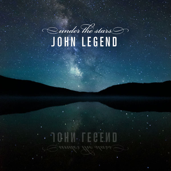 John Legend – Under the Stars(16Bit-44.1kHz)-OppsUpro音乐帝国