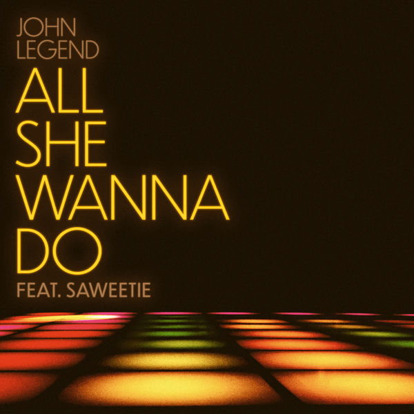 John Legend – All She Wanna Do(24Bit-44.1kHz)-OppsUpro音乐帝国