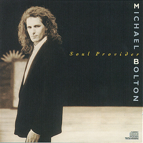 Michael Bolton – Soul Provider(16Bit-44.1kHz)-OppsUpro音乐帝国