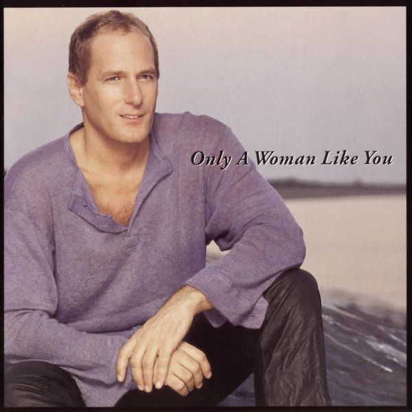 Michael Bolton – Only A Woman Like You(16Bit-44.1kHz)-OppsUpro音乐帝国