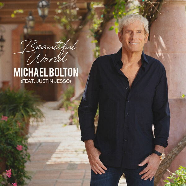 Michael Bolton – Beautiful World(24Bit-48kHz)-OppsUpro音乐帝国