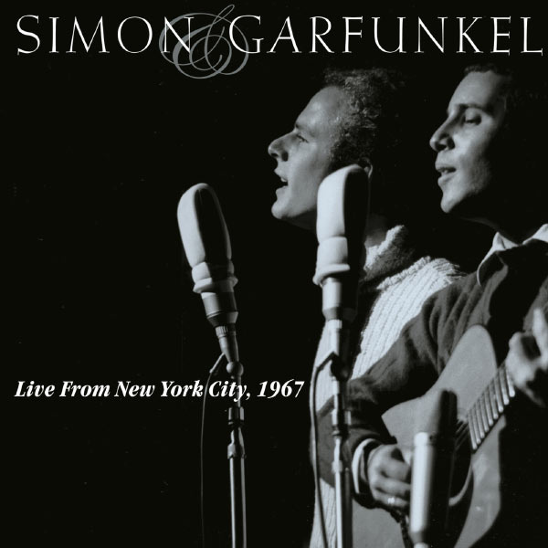 Simon & Garfunkel – Live From New York City, 1967 (Live at Lincoln Center, New York City, NY – January 1967)(16Bit-44.1kHz)-OppsUpro音乐帝国