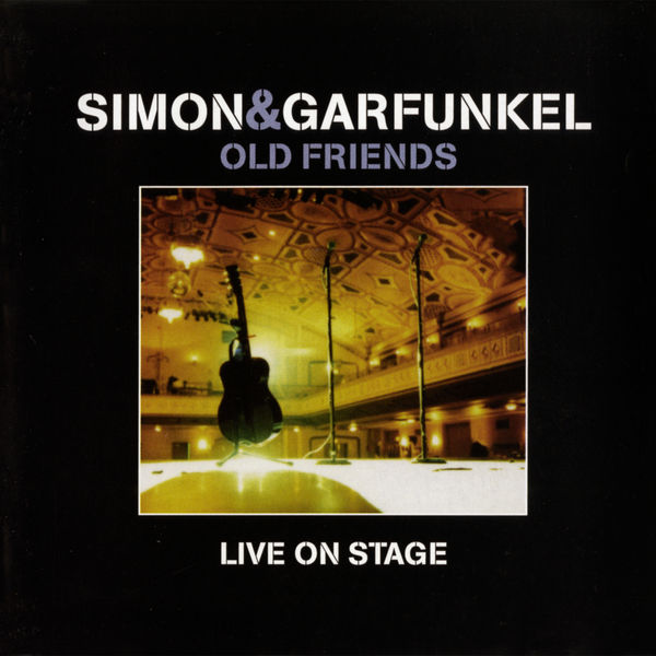 Simon & Garfunkel – Old Friends Live On Stage(16Bit-44.1kHz)-OppsUpro音乐帝国