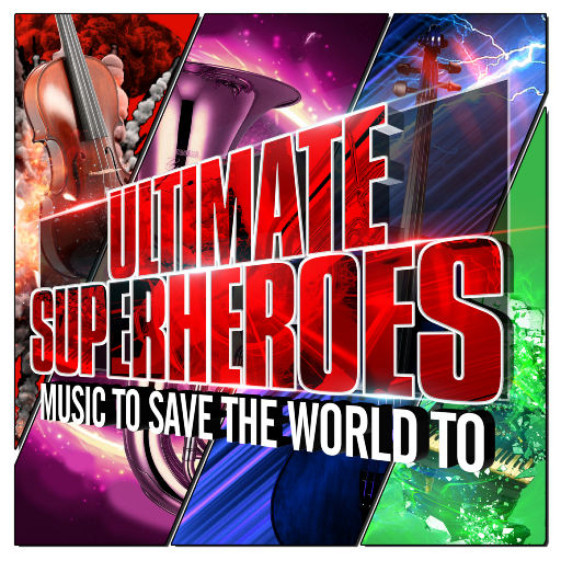 Ultimate Superheroes (超级英雄之电影主题配乐)-OppsUpro音乐帝国