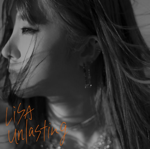 LiSA – unlasting-OppsUpro音乐帝国