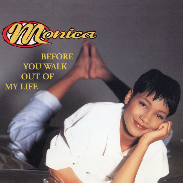 Monica – Before You Walk Out Of My Life EP(16Bit-44.1kHz)-OppsUpro音乐帝国