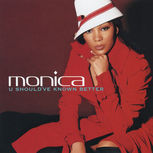 Monica – U Should’ve Known Better EP(16Bit-44.1kHz)-OppsUpro音乐帝国