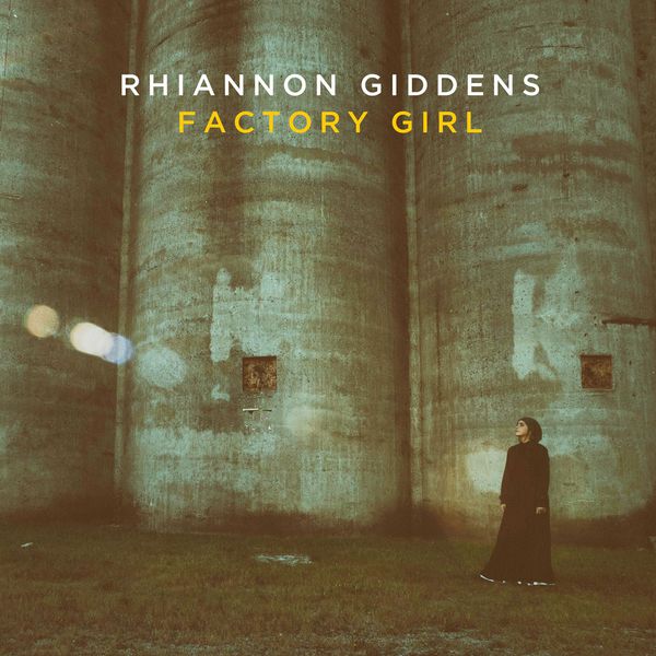 Rhiannon Giddens – Factory Girl(24Bit-96kHz)-OppsUpro音乐帝国