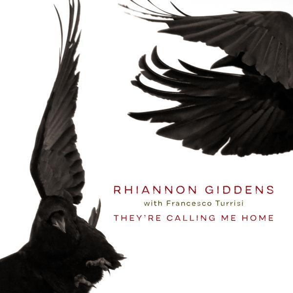 Rhiannon Giddens – Calling Me Home (with Francesco Turrisi)(24Bit-96kHz)-OppsUpro音乐帝国