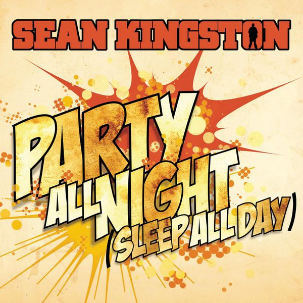 Sean Kingston – Party All Night (Sleep All Day)(16Bit-44.1kHz)-OppsUpro音乐帝国