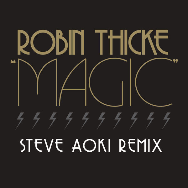 Robin Thicke – Magic (Steve Aoki Remix)(16Bit-44.1kHz)-OppsUpro音乐帝国