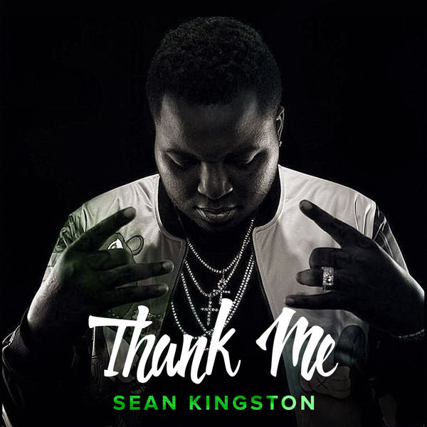 Sean Kingston – Thank Me(24Bit-44.1kHz)-OppsUpro音乐帝国