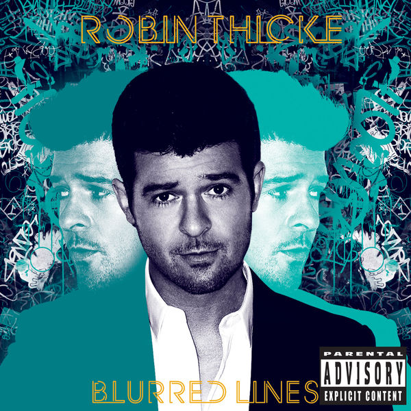 Robin Thicke – Blurred Lines (Deluxe Edition)(16Bit-44.1kHz)-OppsUpro音乐帝国