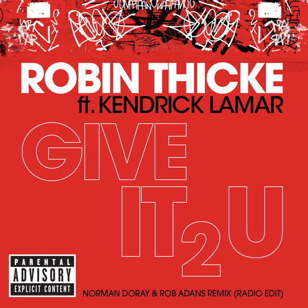 Robin Thicke – Give It 2 U (Norman Doray & Rob Adans Remix (Radio Edit))(16Bit-44.1kHz)-OppsUpro音乐帝国