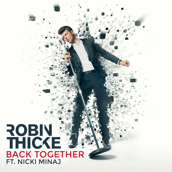 Robin Thicke – Back Together(16Bit-44.1kHz)-OppsUpro音乐帝国