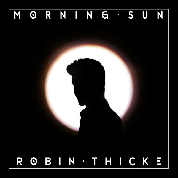 Robin Thicke – Morning Sun(16Bit-44.1kHz)-OppsUpro音乐帝国