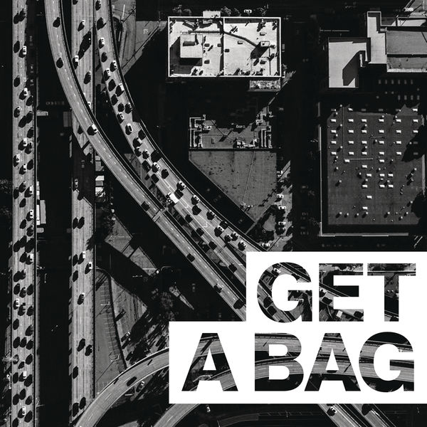 G-Eazy – Get A Bag(16Bit-44.1kHz)-OppsUpro音乐帝国