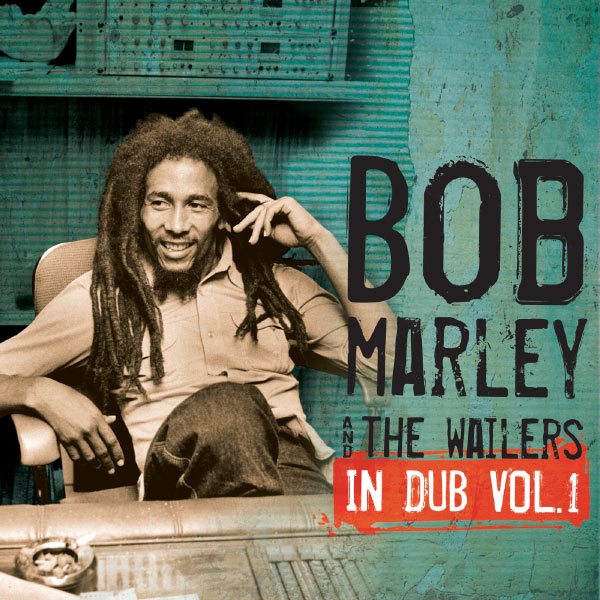 Bob Marley & The Wailers – In Dub Vol. 1(16Bit-44.1kHz)-OppsUpro音乐帝国