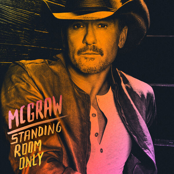 Tim McGraw – Standing Room Only(24Bit-96kHz)-OppsUpro音乐帝国