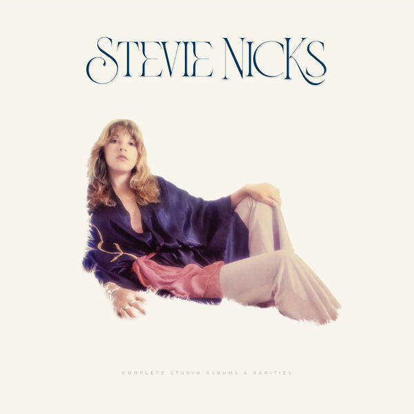 Stevie Nicks – Complete Studio Albums & Rarities(16Bit-44.1kHz)-OppsUpro音乐帝国