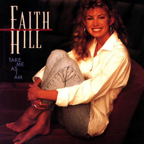 Faith Hill – Take Me as I Am(16Bit-44.1kHz)-OppsUpro音乐帝国