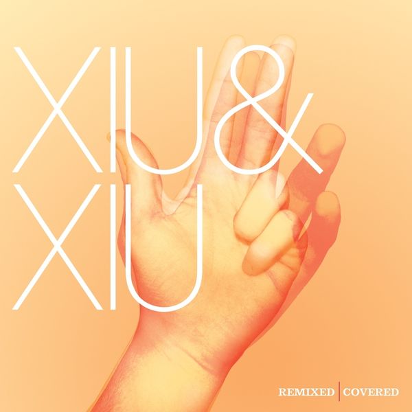 Xiu Xiu – Remixed & Covered(16Bit-44.1kHz)-OppsUpro音乐帝国