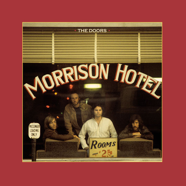 The Doors – Morrison Hotel (50th Anniversary Deluxe Edition)(24Bit-192kHz)-OppsUpro音乐帝国