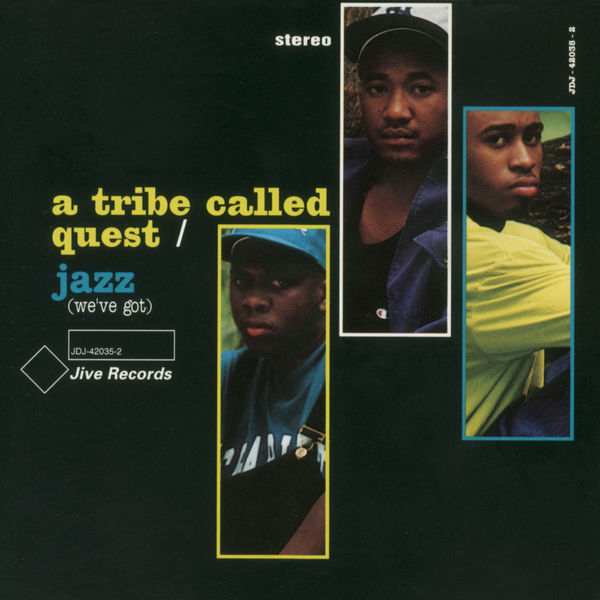 A Tribe Called Quest – Jazz (We’ve Got)(24Bit-44.1kHz)-OppsUpro音乐帝国