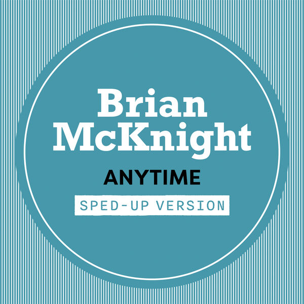 Brian McKnight – Anytime (Sped Up)(16Bit-44.1kHz)-OppsUpro音乐帝国