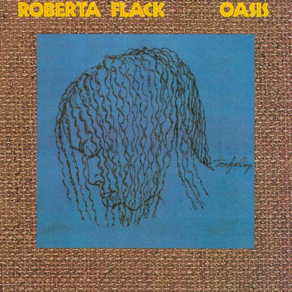 Roberta Flack – Oasis(24Bit-44.1kHz)-OppsUpro音乐帝国