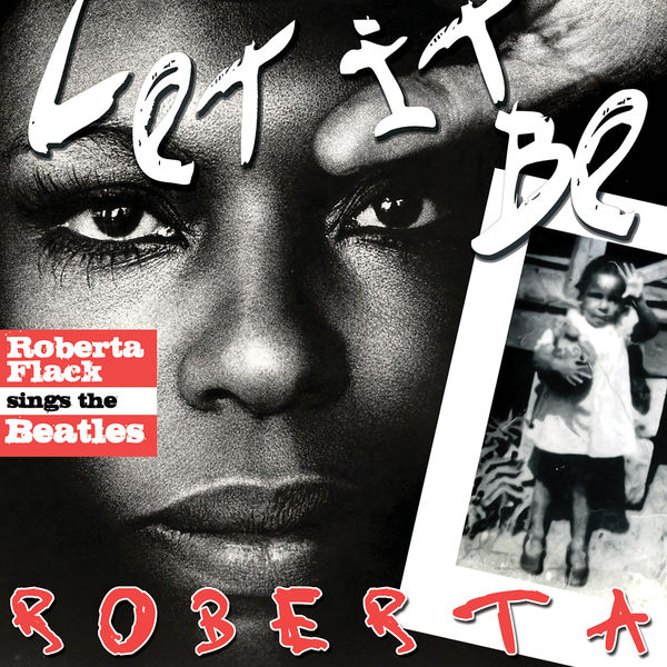 Roberta Flack – Let It Be Roberta Roberta Flack Sings The Beatles(16Bit-44.1kHz)-OppsUpro音乐帝国