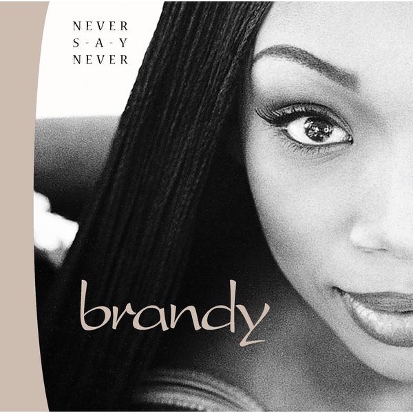 Brandy – Never Say Never(16Bit-44.1kHz)-OppsUpro音乐帝国