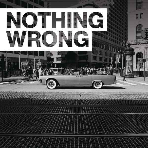 G-Eazy – Nothing Wrong(16Bit-44.1kHz)-OppsUpro音乐帝国